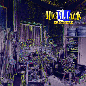 °HIGHJACK BROTHERS°