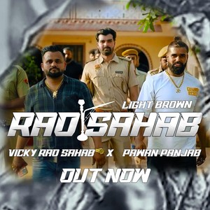 Rao Sahab (feat. Vicky Rao Sahab & Pawan Panjab) [Explicit]