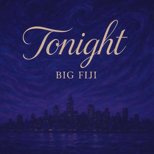 TONIGHT (Explicit)
