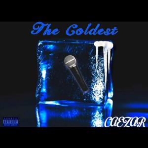 The Coldest (Explicit)