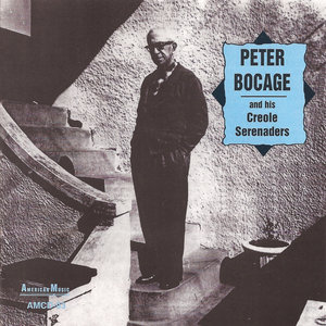 Peter Bocage and His Creole Serenaders