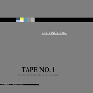 Tape, No. 1: Distorted Trap Beats & Tonal Sounds