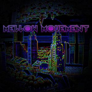 Mellow Movement