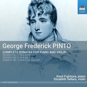 Pinto, G.F.: Sonatas for Piano and Violin (Complete) [Sellars, Kenji Fujimura]