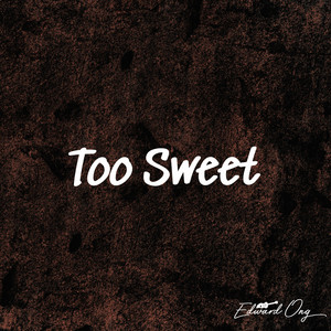 too sweet (acoustic instrumental)