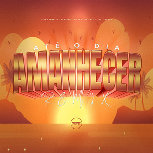 Até O Amanhecer (Explicit)