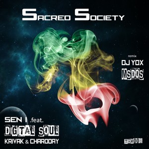 Sacred Society (DJ Yox Remix)