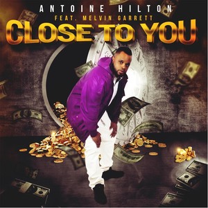 Close to You(feat. Melvin Garrett)
