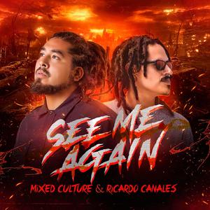 See Me Again (feat. Ricardo Canales)