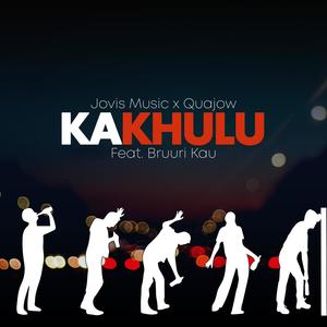 kakhulu (feat. Bruuri kau)