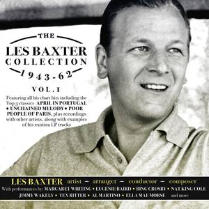 The Les Baxter Collection 1943-62, Vol. 1