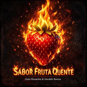 Sabor Fruta Quente
