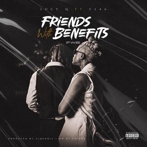 Friends With Benefits (FWB) (feat. Cla6)