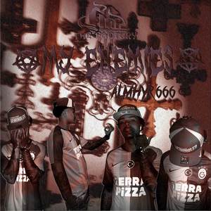 My Enemies (Audio oficial) [Explicit]