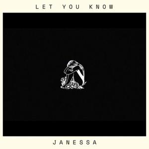 Let you know (Explicit)