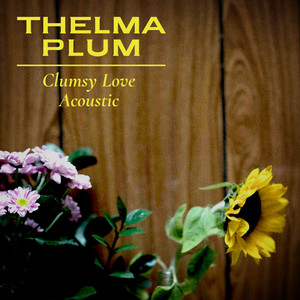 Clumsy Love (Acoustic|Explicit)