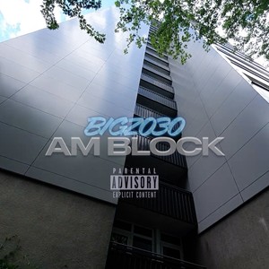 Am Block (Explicit)