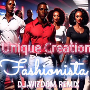 Fashionista (DJ.Wizdom Remix)