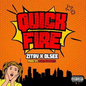 Quickfire (feat. OLSEE) (Explicit)