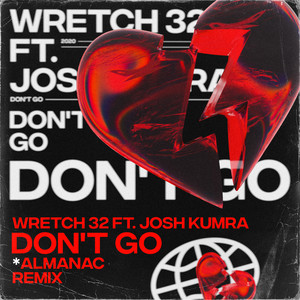 Don't Go (Almanac Remix)