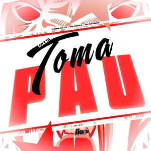 MTG Toma Pau (Explicit)