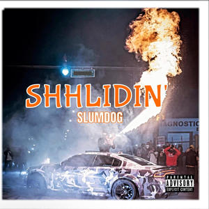 Shhlidin (Explicit)