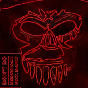 Dont Do(feat. D-Falt)