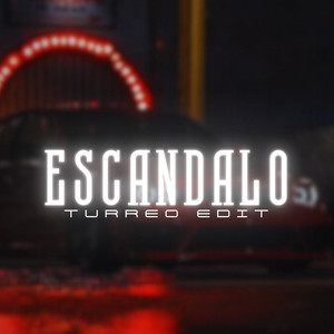 Escandalo (Turreo) (Remix|Explicit)