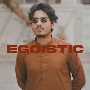Egoistic