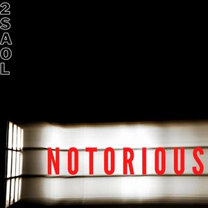 Notorious (feat. Loud Lucee)