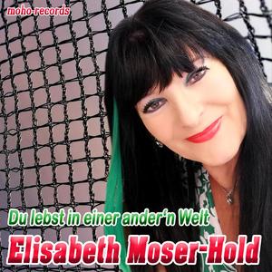 Du lebst in einer ander´n Welt
