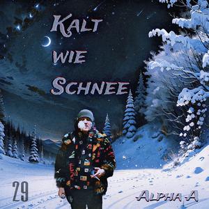 Kalt wie Schnee (Explicit)