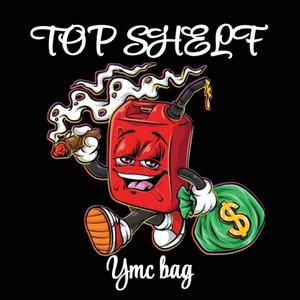 TOP SHELF (Explicit)