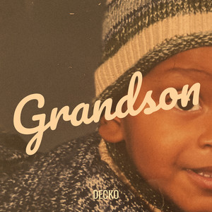 Grandson (Explicit)