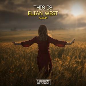 This is Elian West!