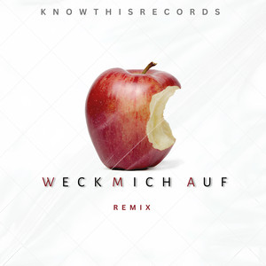 Weck mich auf (Remix)