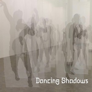 Dancing Shadows