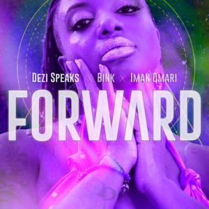 FORWARD(feat. Bink & Iman Omari)(BGM Edition)