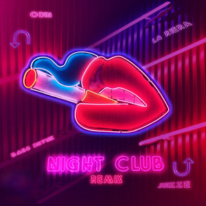 Night Club (Remix) [Explicit]