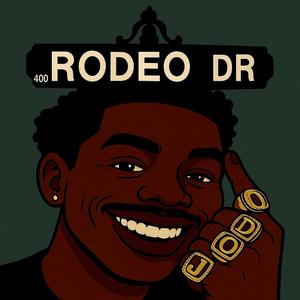 Rodeo Dr. (Explicit)