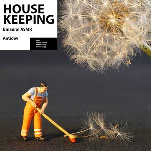 Housekeeping (with Daniel Simion, Mike Koenig & Simon Cragg)