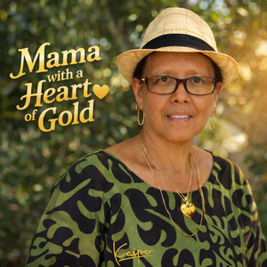 Mama With A Heart Of Gold