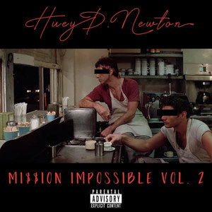 Mission Impossible, Vol 2 (Explicit)