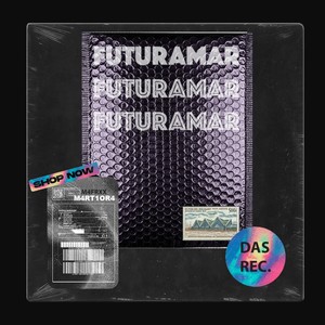 FUTURAMAR (Explicit)