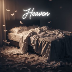 Heaven (Explicit)
