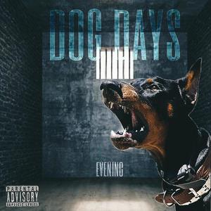 Dog Days (Explicit)