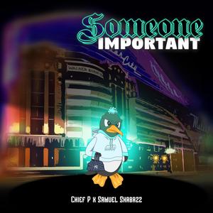 Someone Important (Explicit)