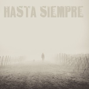 Hasta Siempre