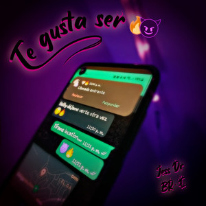 Te Gusta Ser