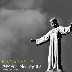 Amazing God